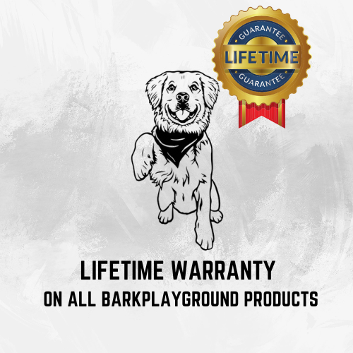 BarkPlayground Lifetime Warranty